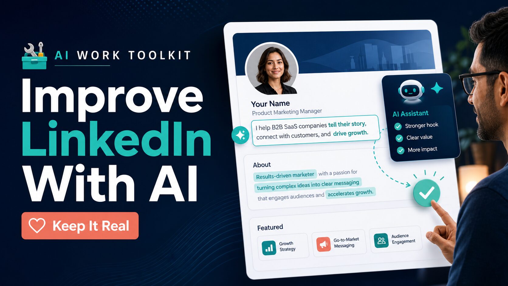 AI Work Toolkit thumbnail showing an AI assistant helping improve a professional profile while keeping it real