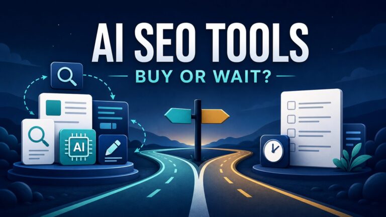 AI SEO tools buy-or-wait thumbnail for small content sites