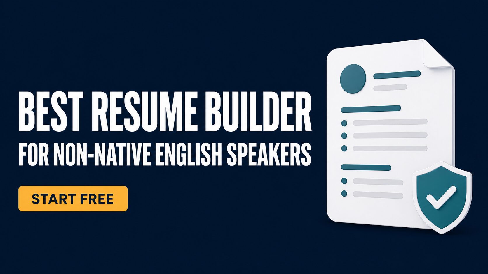 Resume document and verification shield for non-native English job seekers choosing a resume builder